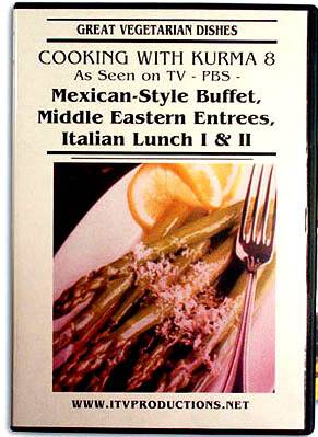 Great Vegetarian Dishes DVD -- Mexican-Style Buffet, Middle Eastern Entrees